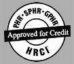 SPHR, PHR, and GPHR : Approved for Credit